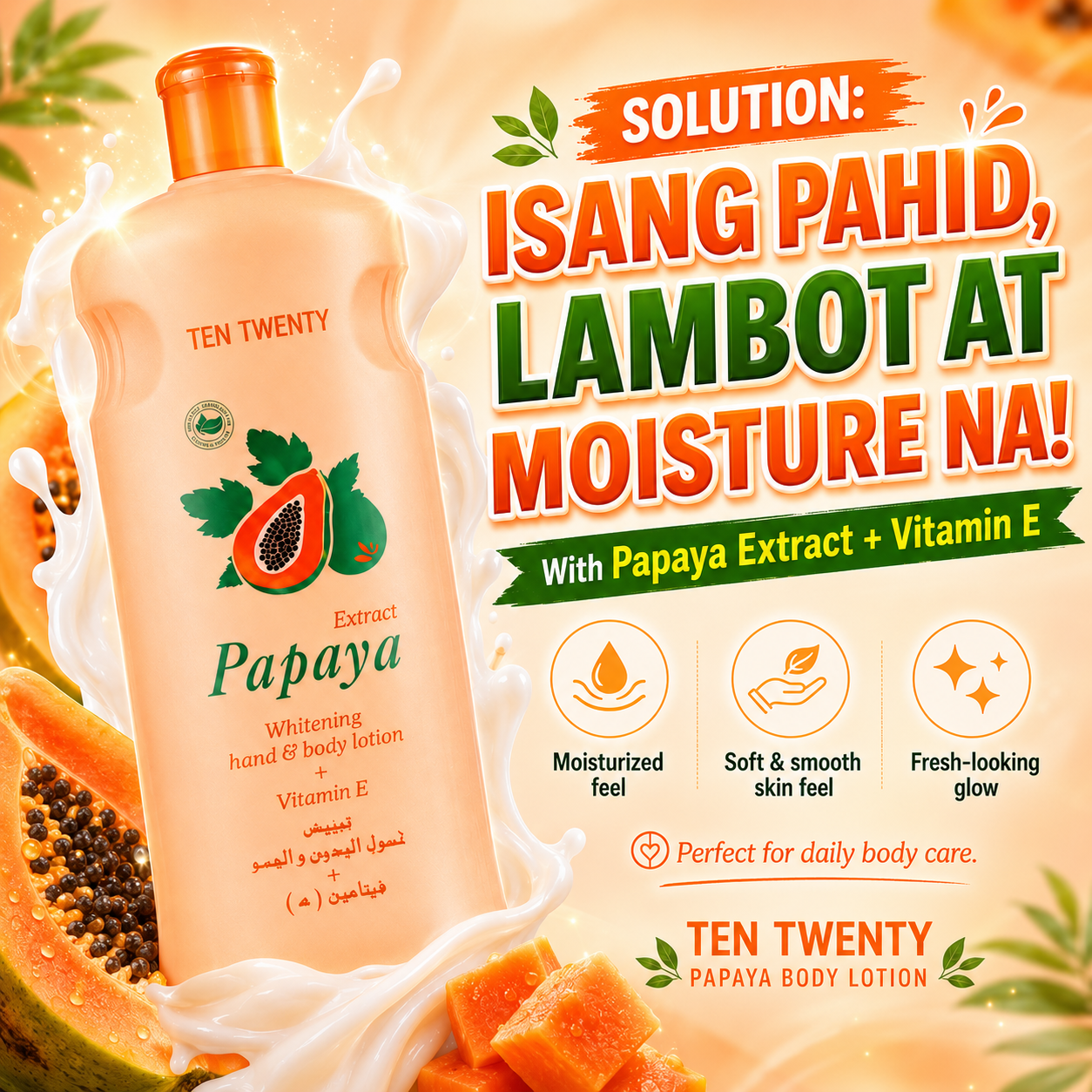 TEN TWENTY Papaya Whitening Body Lotion + Vitamin E